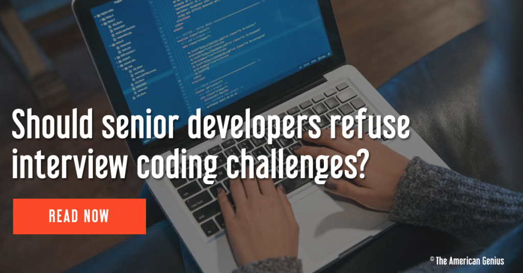 Should senior developers refuse interview coding challenges?