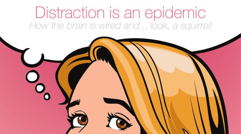 Distraction is an epidemic, how our brains work against us